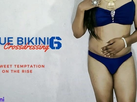Young Indian transsexual in blue bikini, big ass, anal sex, and more.